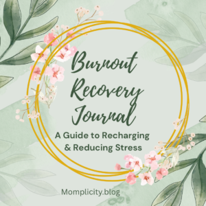 Burnout Recovery Journal